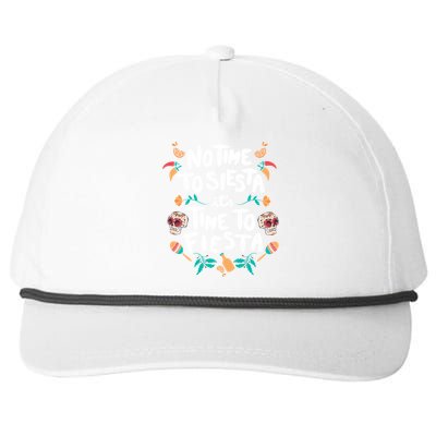 No Time To Siesta It's Time To Fiesta Snapback Five-Panel Rope Hat