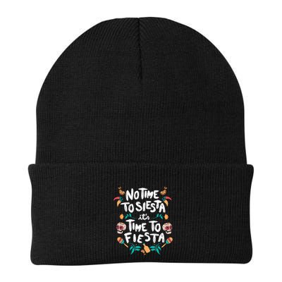 No Time To Siesta It's Time To Fiesta Beanie