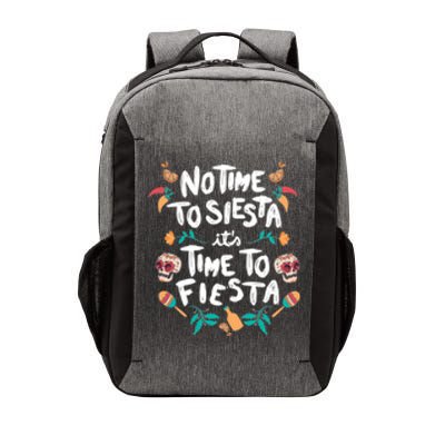 No Time To Siesta It's Time To Fiesta Vector Backpack