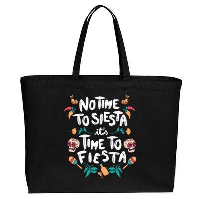 No Time To Siesta It's Time To Fiesta Cotton Canvas Jumbo Tote