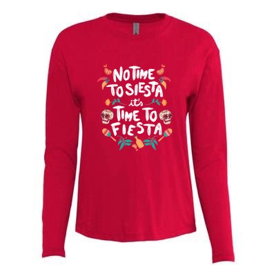 No Time To Siesta It's Time To Fiesta Womens Cotton Relaxed Long Sleeve T-Shirt