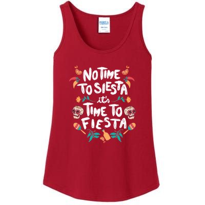 No Time To Siesta It's Time To Fiesta Ladies Essential Tank