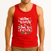 No Time To Siesta It's Time To Fiesta Tank Top