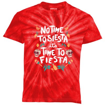 No Time To Siesta It's Time To Fiesta Kids Tie-Dye T-Shirt