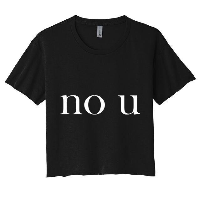 No U Meme Crop Top