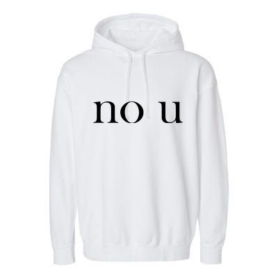 No U Meme Garment-Dyed Fleece Hoodie