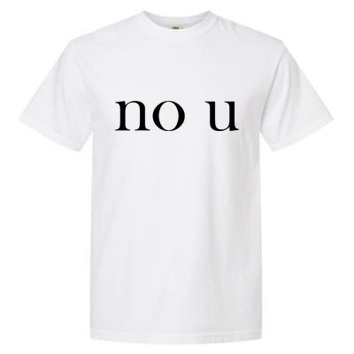 No U Meme Garment-Dyed Heavyweight T-Shirt