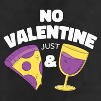No Valentine Just Pizza And Wine Cool Comfort Performance Bucket Hat