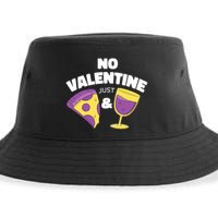 No Valentine Just Pizza And Wine Sustainable Bucket Hat