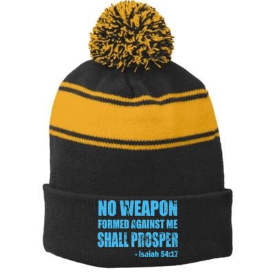 No Weapon Formed Against Me Shall Prosper Isaiah Stripe Pom Pom Beanie