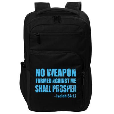 No Weapon Formed Against Me Shall Prosper Isaiah Impact Tech Backpack