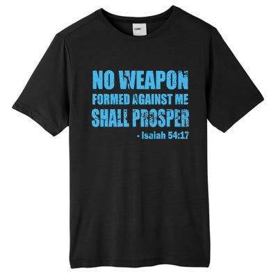 No Weapon Formed Against Me Shall Prosper Isaiah Tall Fusion ChromaSoft Performance T-Shirt