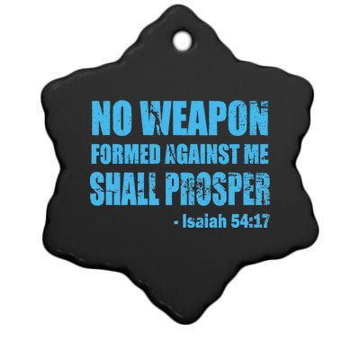 No Weapon Formed Against Me Shall Prosper Isaiah Ceramic Star Ornament