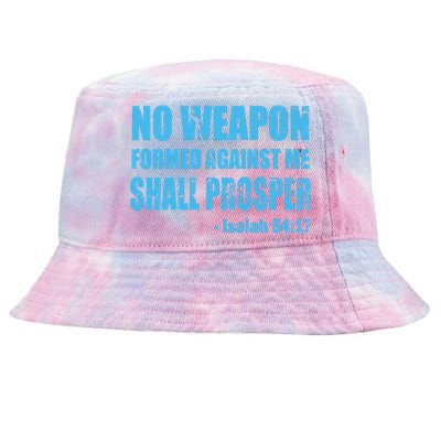 No Weapon Formed Against Me Shall Prosper Isaiah Tie-Dyed Bucket Hat