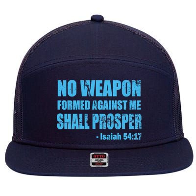 No Weapon Formed Against Me Shall Prosper Isaiah 7 Panel Mesh Trucker Snapback Hat