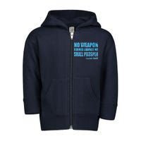 No Weapon Formed Against Me Shall Prosper Isaiah Toddler Zip Fleece Hoodie