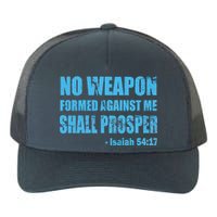 No Weapon Formed Against Me Shall Prosper Isaiah Yupoong Adult 5-Panel Trucker Hat