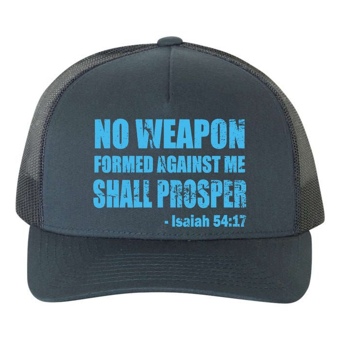 No Weapon Formed Against Me Shall Prosper Isaiah Yupoong Adult 5-Panel Trucker Hat