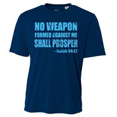 No Weapon Formed Against Me Shall Prosper Isaiah Cooling Performance Crew T-Shirt