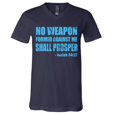 No Weapon Formed Against Me Shall Prosper Isaiah V-Neck T-Shirt