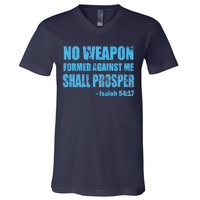 No Weapon Formed Against Me Shall Prosper Isaiah V-Neck T-Shirt