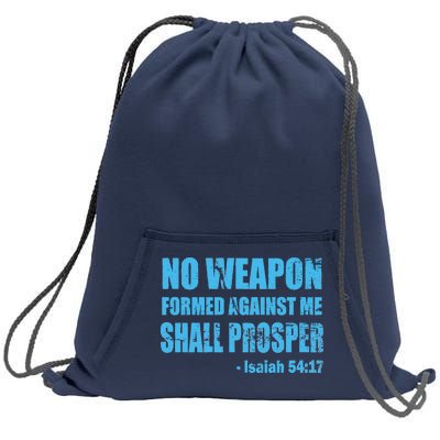 No Weapon Formed Against Me Shall Prosper Isaiah Sweatshirt Cinch Pack Bag