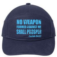 No Weapon Formed Against Me Shall Prosper Isaiah 7-Panel Snapback Hat