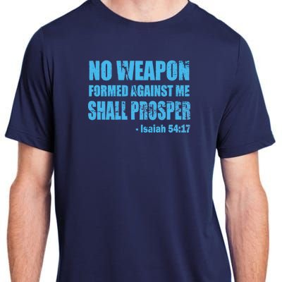 No Weapon Formed Against Me Shall Prosper Isaiah Adult ChromaSoft Performance T-Shirt