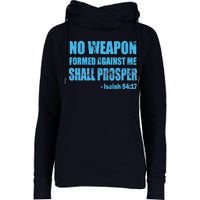 No Weapon Formed Against Me Shall Prosper Isaiah Womens Funnel Neck Pullover Hood