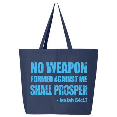 No Weapon Formed Against Me Shall Prosper Isaiah 25L Jumbo Tote