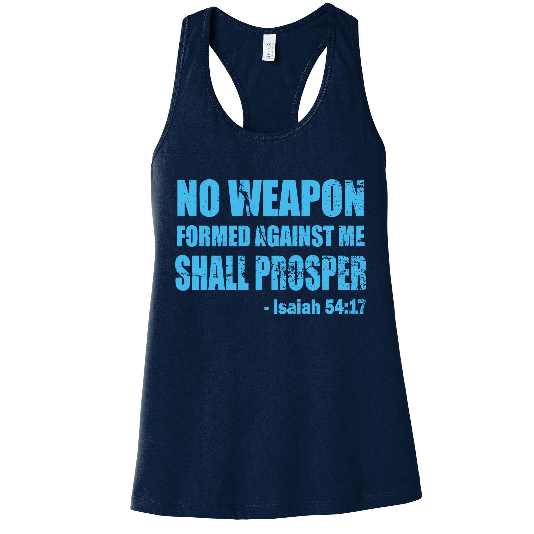 No Weapon Formed Against Me Shall Prosper Isaiah Womens Tank Top