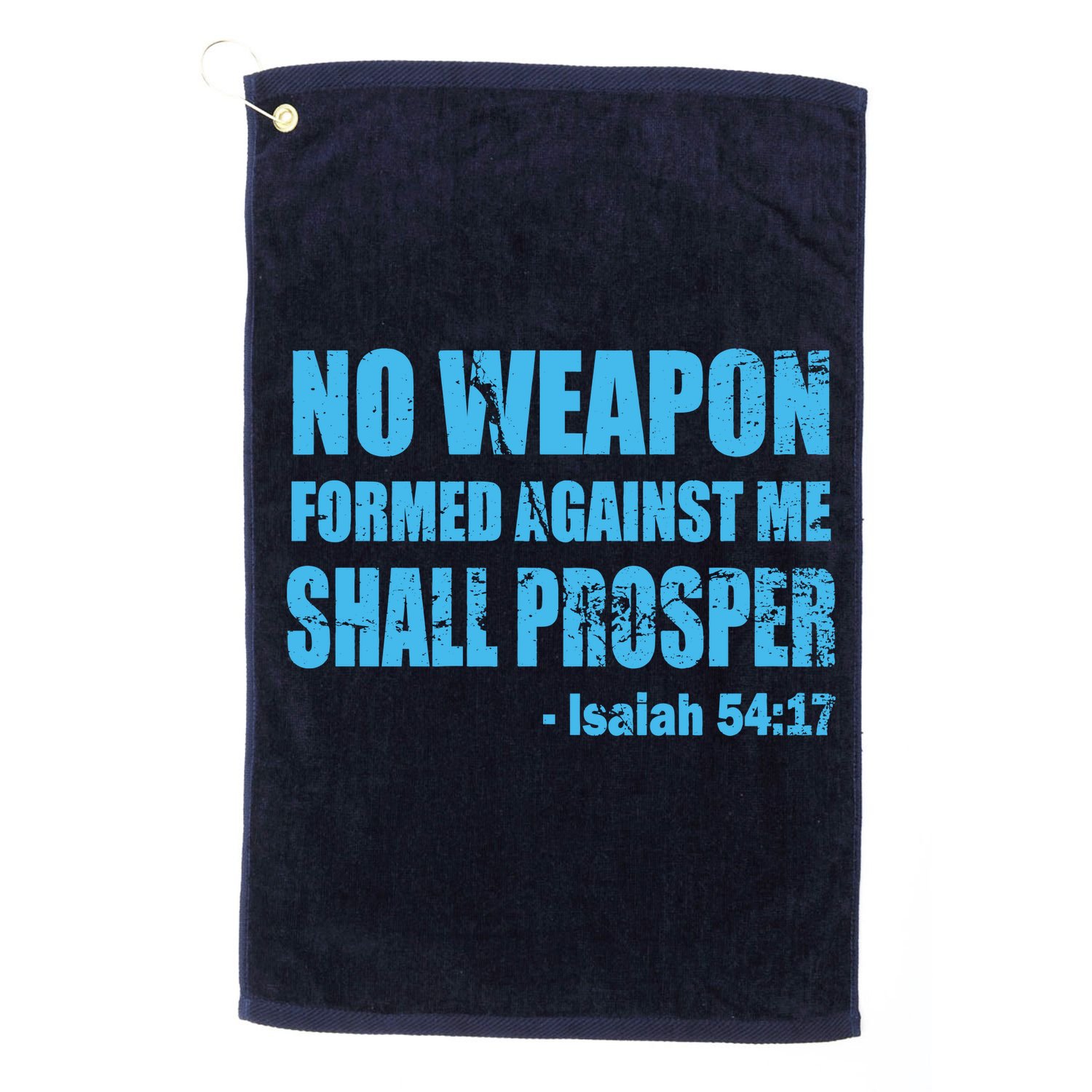 No Weapon Formed Against Me Shall Prosper Isaiah Golf Towel