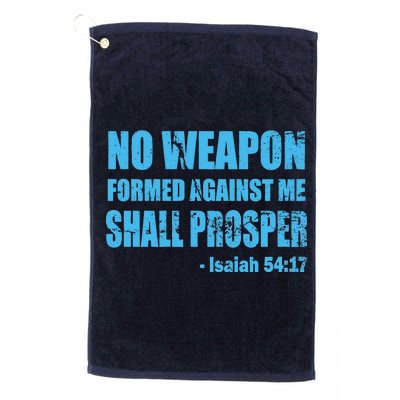 No Weapon Formed Against Me Shall Prosper Isaiah Platinum Collection Golf Towel