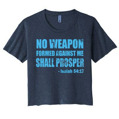 No Weapon Formed Against Me Shall Prosper Isaiah Women's Crop Top Tee