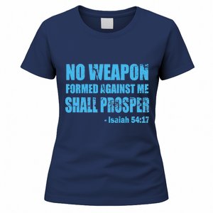 No Weapon Formed Against Me Shall Prosper Isaiah Women's T-Shirt