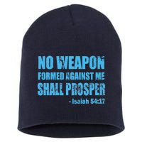 No Weapon Formed Against Me Shall Prosper Isaiah Short Acrylic Beanie