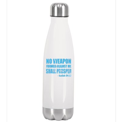 No Weapon Formed Against Me Shall Prosper Isaiah Stainless Steel Insulated Water Bottle