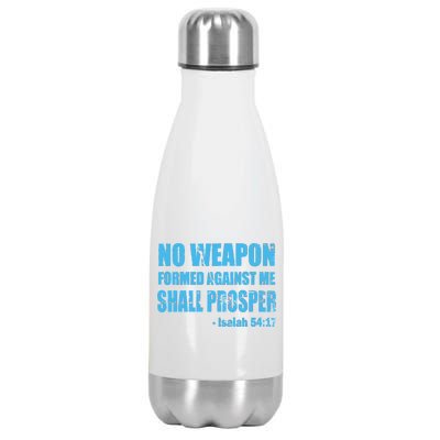 No Weapon Formed Against Me Shall Prosper Isaiah Stainless Steel Insulated Water Bottle