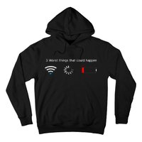 No WiFi No Battery Loading Geek Hoodie