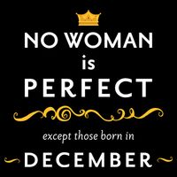 No Woman Is Perfect Except Those Born In December Wool Snapback Cap