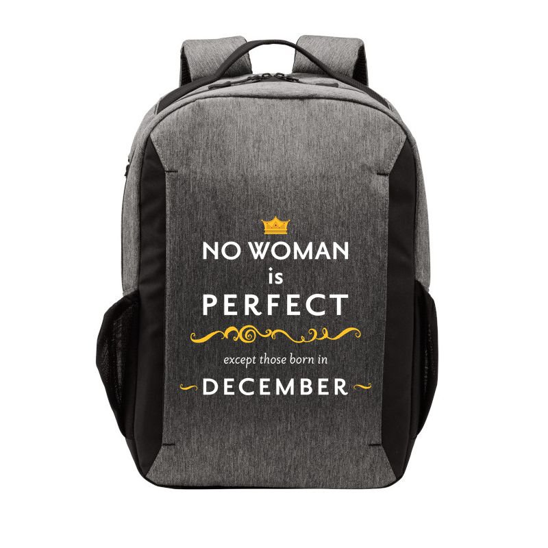 No Woman Is Perfect Except Those Born In December Vector Backpack