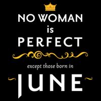 No Woman Is Perfect Except Those Born In June 16 in Basic Backpack
