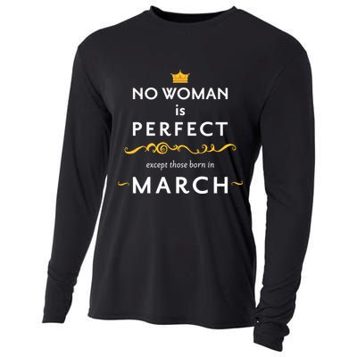 No Woman Is Perfect Except Those Born In March Cooling Performance Long Sleeve Crew