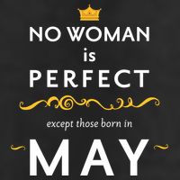 No Woman Is Perfect Except Those Born In May Adult Drive Performance Visor