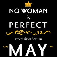 No Woman Is Perfect Except Those Born In May Drawstring Bag