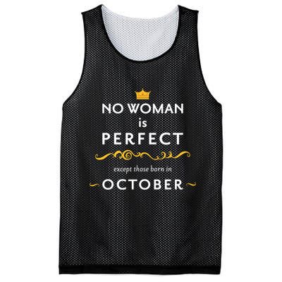 No Woman Is Perfect Except Those Born In October Mesh Reversible Basketball Jersey Tank