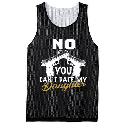 No You Can't Date My Daughter Funny Dad Mesh Reversible Basketball Jersey Tank