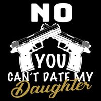 No You Can't Date My Daughter Funny Dad Women's Knotted Racerback Tank