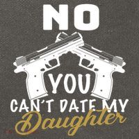 No You Can't Date My Daughter Funny Dad Cotton Canvas Backpack