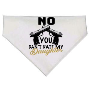 No You Can't Date My Daughter Funny Dad USA-Made Doggie Bandana